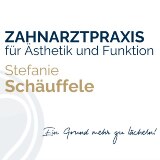 Zahnarztpraxis für Ästhetik und Funktion Stefanie Schäuffele